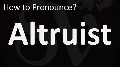 altruist pronounce